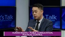 Let's Talk: Human Rights - Public Consultation, Political Control