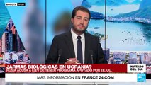 ¿Armas biológicas en Ucrania? Las acusaciones de Rusia contra Kiev en medio del conflicto