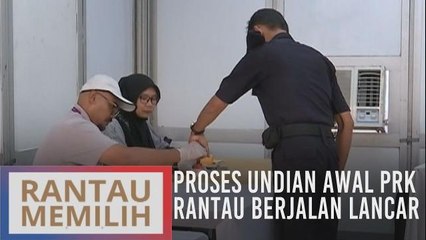 Proses undian awal PRK Rantau berjalan lancar