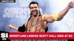 Wrestling Legend Scott Hall Dies at Age 63