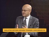 Komen Tengahari 8 April: Malaysia antara negara terawal lancarkan 5G
