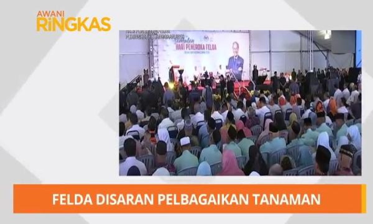 AWANI Ringkas: Felda disaran pelbagaikan tanaman