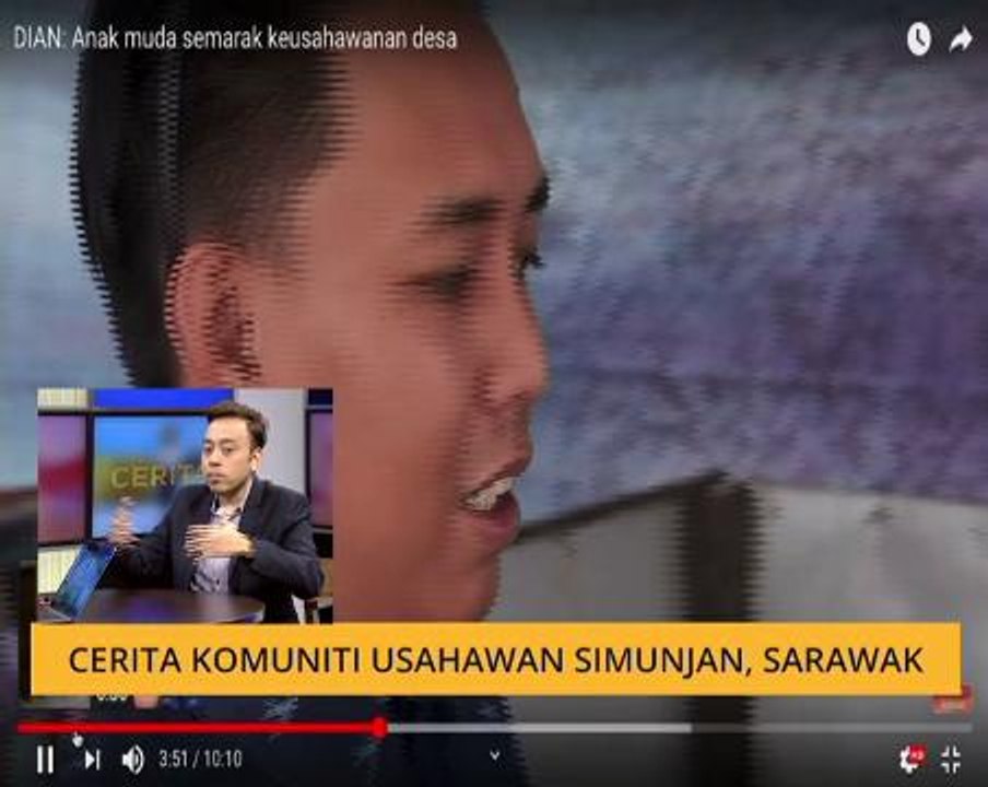 Cerita Sebalik Berita: Cerita komuniti usahawan Simunjan, Sarawak