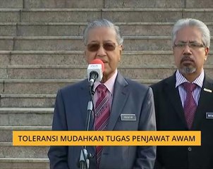 Toleransi mudahkan tugas penjawat awam