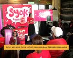 Cerita Sebalik Berita: SYOK - Aplikasi gaya hidup dan hiburan terbaru Malaysia