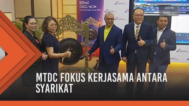 MTDC fokus kerjasama antara syarikat