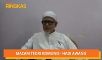 AWANI Ringkas: Macam teori Komunis - Hadi Awang & dipenjara 6 bulan kerana curi duit tabung masjid