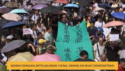Marah dengan artis jalanan China, orang HK buat demonstrasi