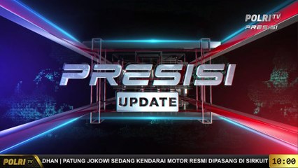 PRESISI Update 10.00 WIB (15/03/2022)