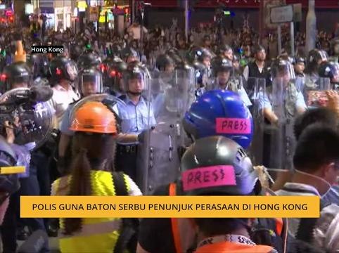 Polis guna baton serbu penunjuk perasaan di Hong Kong