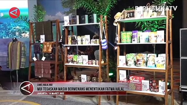 MUI Tegaskan Masih Berwenang Tentukan Fatwa Halal
