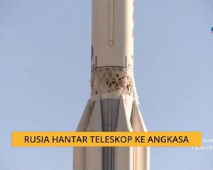 Rusia hantar teleskop ke angkasa
