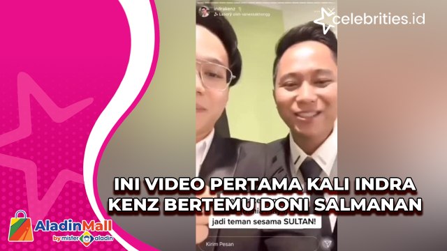 Ini Video Pertama Kali Indra Kenz Bertemu Doni Salmanan