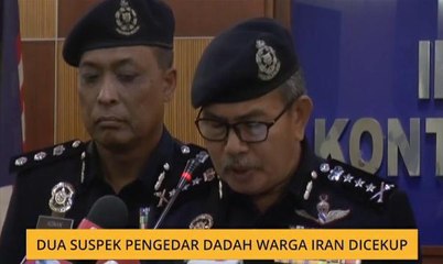 Dua suspek pengedar dadah warga Iran dicekup