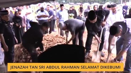 Jenazah Tan Sri Abdul Rahman selamat dikebumi