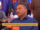 Hishammuddin dakwa Veteran ATM diabai