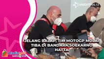 Jelang Balap, Tim MotoGP Mulai Tiba di Bandara Soekarno Hatta