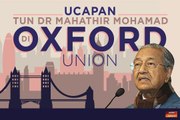 Ucapan dan dialog Tun Dr Mahathir di Oxford Union