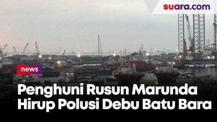 Cerita Penghuni Rusun Marunda yang 'Dipaksa' Menghirup Polusi Debu Batu Bara Bertahun-tahun