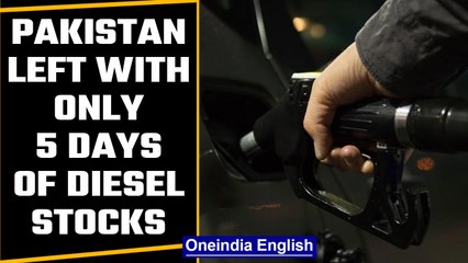 Pakistan: Reports reveal that only five days of diesel stocks are left | OneIndia News
