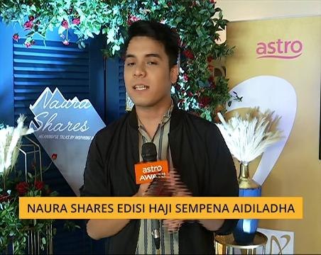 Naura Shares edisi haji sempena Aidiladha