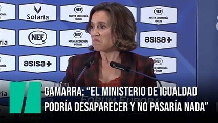 Cuca Gamarra (PP): “El Ministerio de Igualdad podría desaparecer y no pasaría nada”