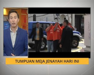 Tumpuan meja jenayah hari ini