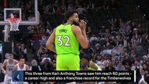 Towns drains three for career-high 60 in stunning display