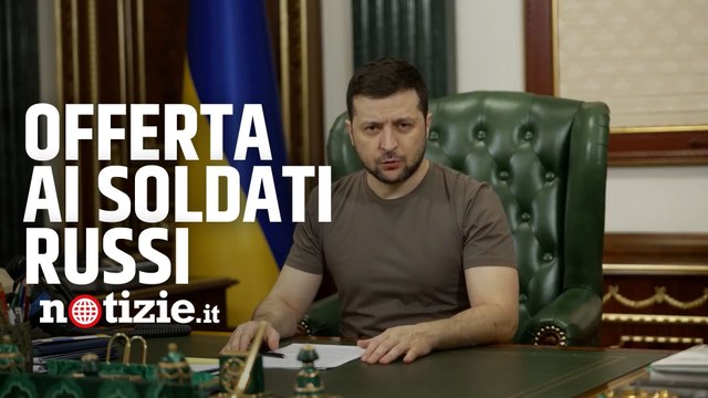 Ucraina, Zelensky ai soldati russi: “Vi offro la chance di sopravvivere, arrendetevi”