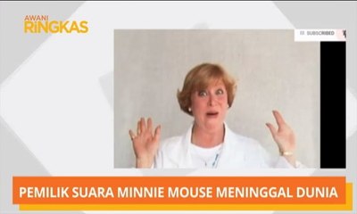 AWANI Ringkas: Pemilik suara Minnie Mouse meninggal dunia