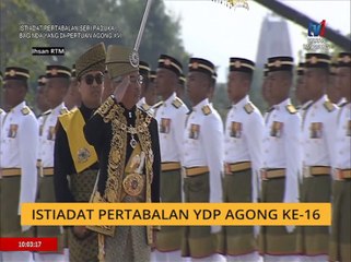 #AgongKita: Al-Sultan Abdullah berkenan memeriksa Kawalan Kehormatan Utama