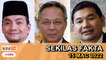 Onn sah MB Johor ke-19, 38 Adun BN sokong Hasni, Rafizi kembali sertai politik | SEKILAS FAKTA