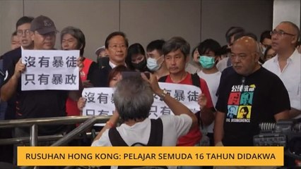 Rusuhan Hong Kong: Pelajar semuda 16 tahun didakwa