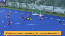 Separuh akhir pertama Piala TNB Liga Hoki Remaja 2019