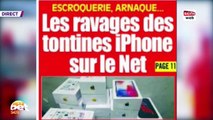 Escroquerie, arnaque... _ Les ravages des tontines iphone !