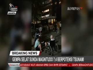 Susulan gempa bumi bermagnitud 7.4 gegar Jakarta