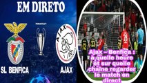 Ajax – Benfica: À Quelle Heure Et Sur Quelle Chaîne Regarder Le Match En Direct - Foot 2022