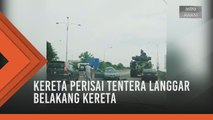 Kereta perisai tentera langgar belakang kereta