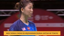 Misi Sonia Cheah di kejohanan dunia untuk ke Tokyo