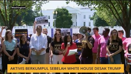 Aktivis berkumpul sebelah White House desak Trump