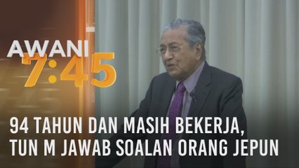 94 tahun dan masih bekerja, Tun M jawab soalan orang Jepun
