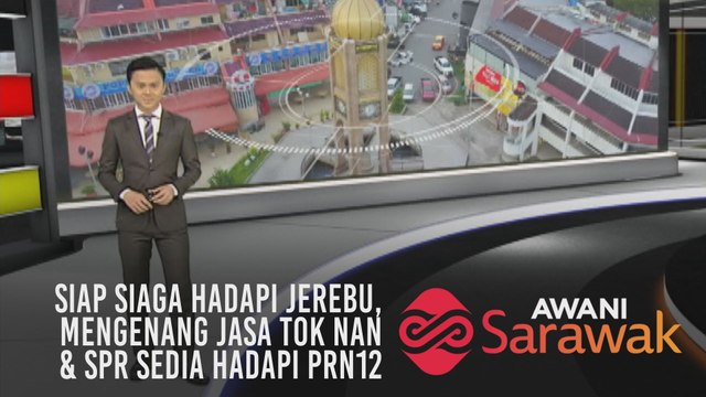 AWANI Sarawak [08/08/2019] - Siap siaga hadapi jerebu, mengenang jasa Tok Nan & SPR sedia hadapi PRN12