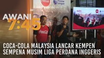 Coca-Cola Malaysia lancar kempen sempena musim Liga Perdana Inggeris