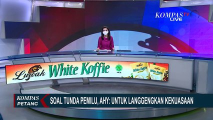 AHY Kritik Usulan Penundaan Pemilu : Jangan Sampai Ada Elite yang Memanipulasi Suara Rakyat!