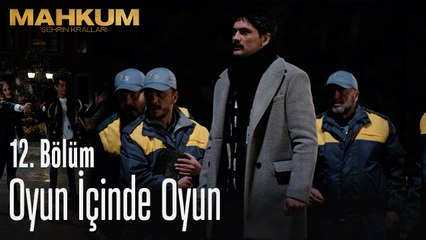 Oyun içinde oyun - Mahkum 12. Bölüm