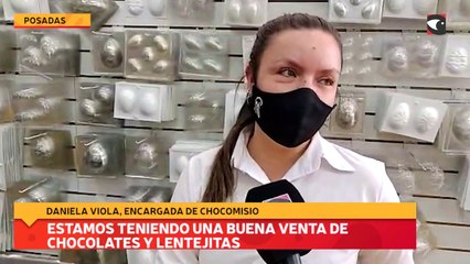 Estamos teniendo una buena venta de chocolates y lentejitas