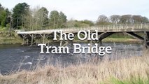 The Old Tram Bridge