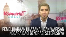#KomunitiAWANI: Pemeliharaan khazanah dan warisan negara bagi generasi seterusnya