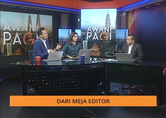 AWANI Pagi: Tajuk- tajuk utama berita 15 Ogos