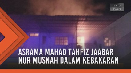 Asrama Mahad Tahfiz Jaabar Nur musnah dalam kebakaran